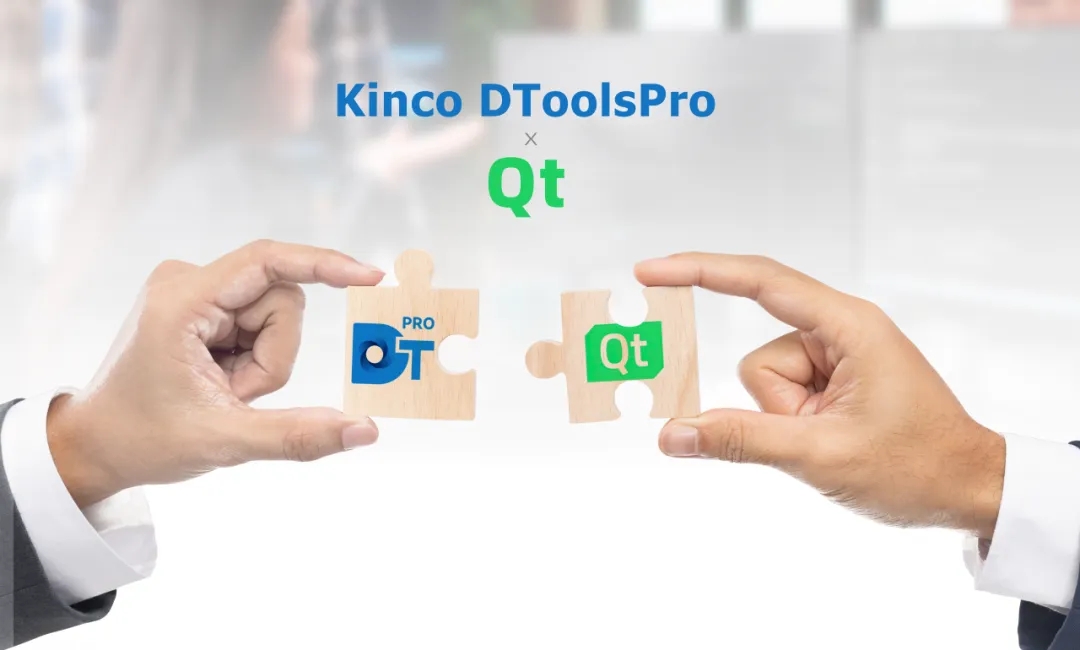 Kinco DToolsPro：携手Qt，共筑工业触控新纪元